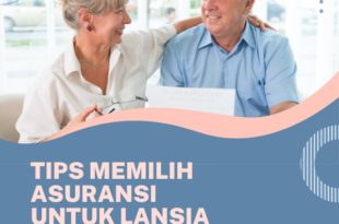 Tips Memilih Asuransi untuk Lansia