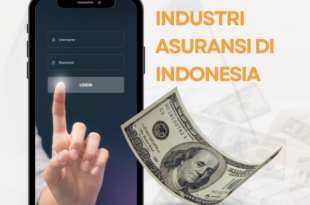 Masa Depan Industri Asuransi di Indonesia