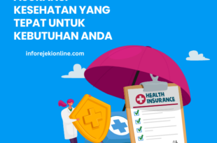 Tips Memilih Asuransi Kesehatan yang Tepat Untuk Kebutuhan Anda