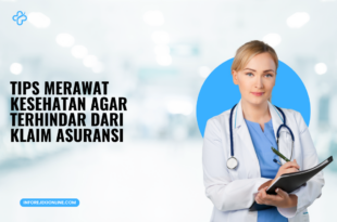 Tips Merawat Kesehatan Agar Terhindar dari Klaim Asuransi