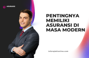 Pentingnya Memiliki Asuransi di Masa Modern